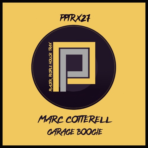 Marc Cotterell - Garage Boogie [PPTRX27]